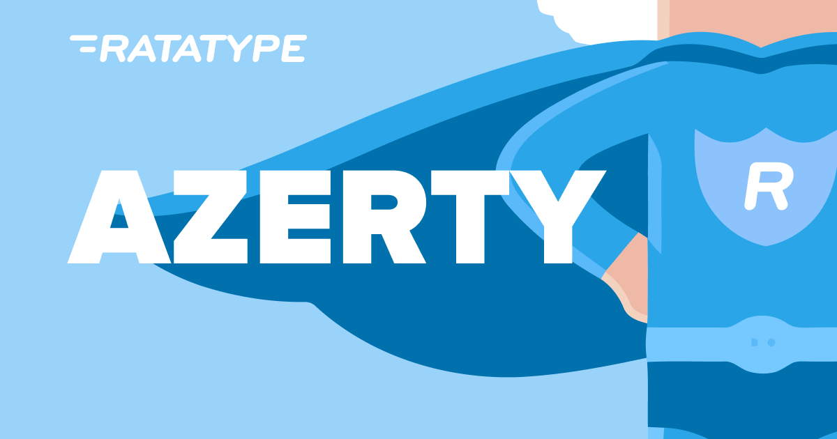 Curso de mecanografía con disposición AZERTY en inglés — Ratatype